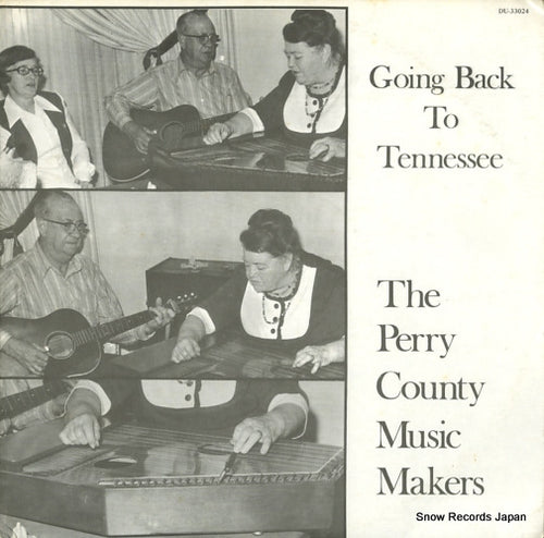PERRY COUNTY MUSIC MAKERS, THE going back to tennessee DU-33024