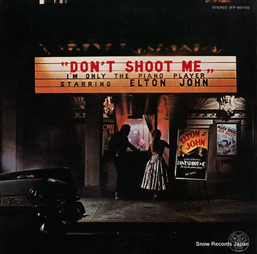 JOHN, ELTON don't shoot me IFP-80705