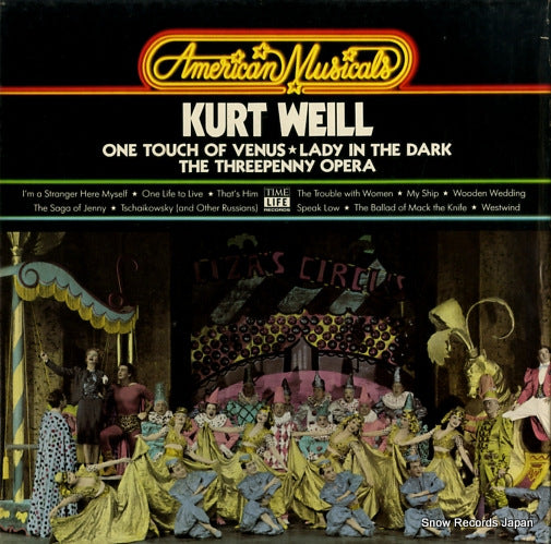 WEILL, KURT one touch of venus/lady in the dark/the threepenny opera STL-AM10