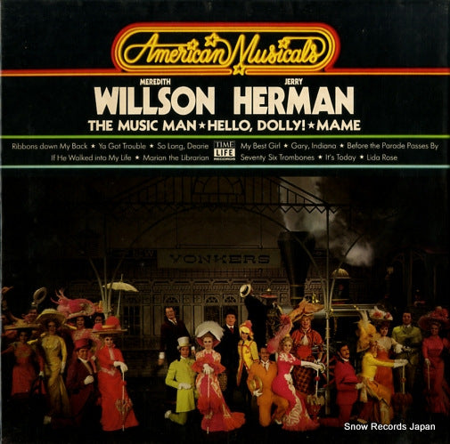 WILLSON, MEREDITH, AND JERRY HERMAN the music man/hello, dolly!/mame STL-AM13