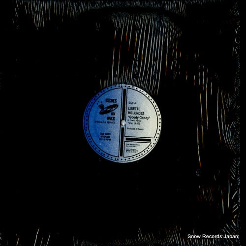 MELENDEZ, LISETTE / TLC goody goody / diggin' on you GW3033