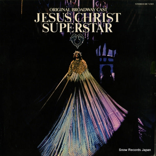 WEBBER, ANDREW LLOYD jesus christ superstar original broadway cast DL7-1503