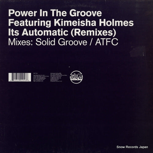 POWER IN THE GROOVE it's automatic(remixes) SLIP104