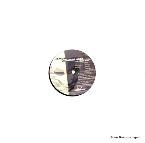 JAMEZ AND X-MOD MAN our dark half SUB014