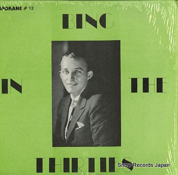 CROSBY, BING bing in the thirties SPOKANE12