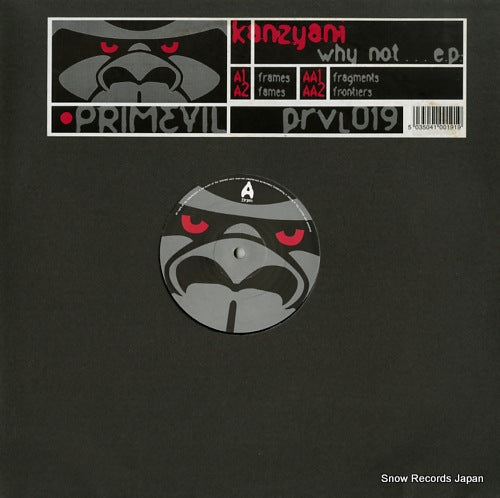 KANZYANI why not...e.p. PRVL019