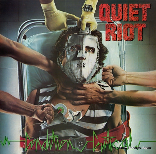 QUIET RIOT condition critical QZ39516