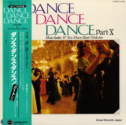 SUDO, HISAO, AND NEW DOWNBEATS ORCHESTRA dance dance dance part-x YL-1051