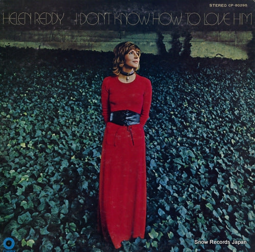 REDDY, HELEN i don't know how to love him CP-80295