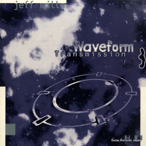 MILLS, JEFF waveform transmission vol.3 74321227171