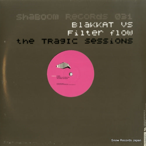 BLAKKAT AND FILTER FLOW the tragic sessions SHAB031