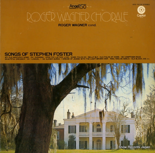 WAGNER, ROGER songs of stephen foster ECC-70128