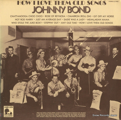 BOND, JOHNNY how i love them old songs LLC-4002