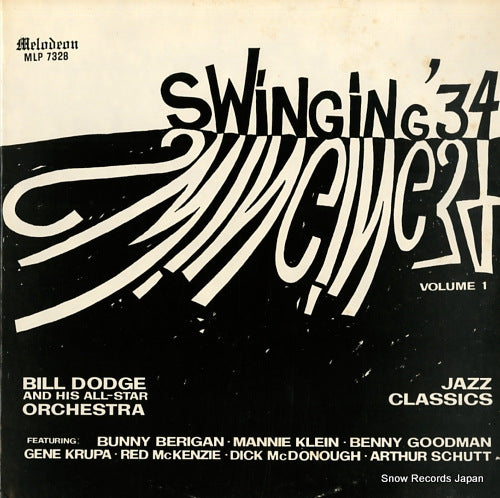 BILL DODGE AND HIS ALL STAR ORCHESTRA swinging '34, volume 1 MLP7328