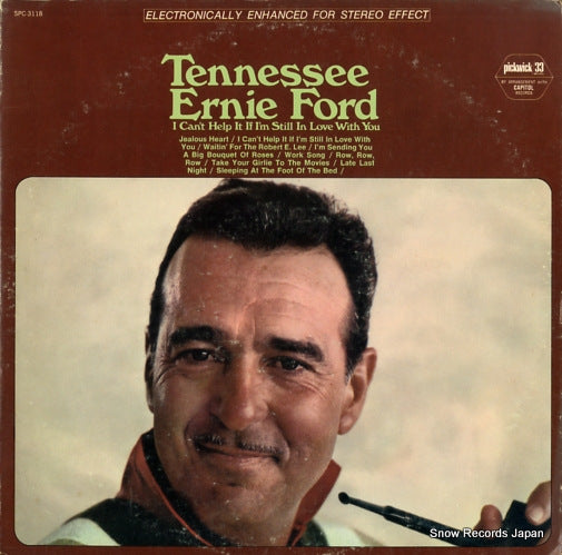 FORD, TENNESSEE ERNIE i can't help it if i'm still in love with you SPC-3118
