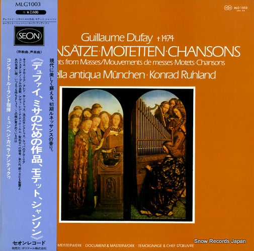RUHLAND, KONRAD dufay; messensatze/motetten/chansons MLG1003