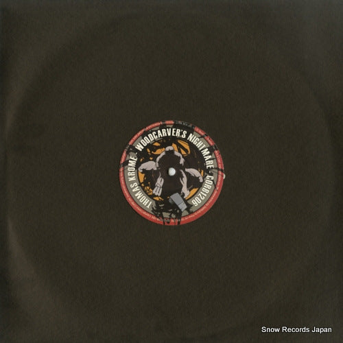 KROME, THOMAS woodcarver's nightmare CORB1206