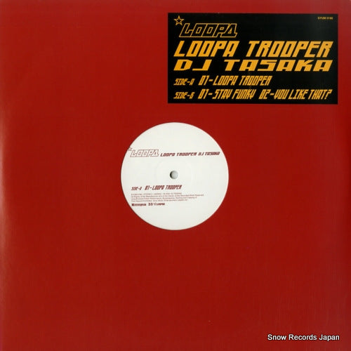 DJ TASAKA loopa trooper SYUM0185