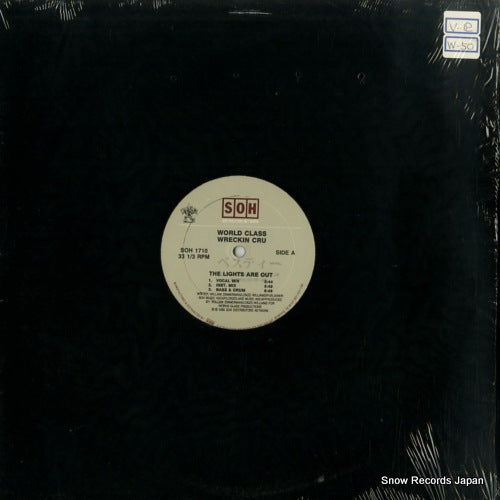 WORLD CLASS WRECKIN CRU the lights are out / world class bar-b-que SOH1710