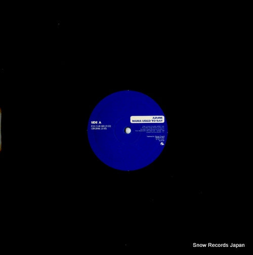 AZURE mama used to say OCN007