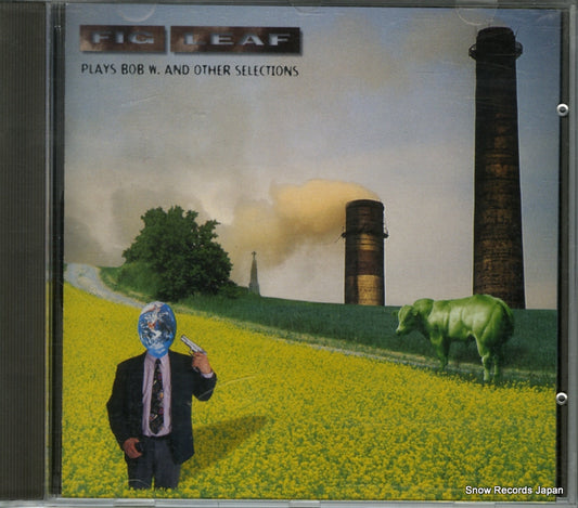 FIG LEAF plays bob w. & other selections FLMCD02