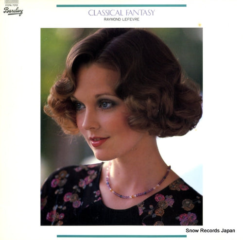 LEFEVRE, RAYMOND classical fantasy FCPA7012