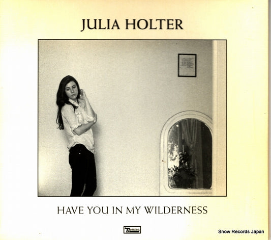 HOLTER, JULIA have you in my wilderness WIGCD341