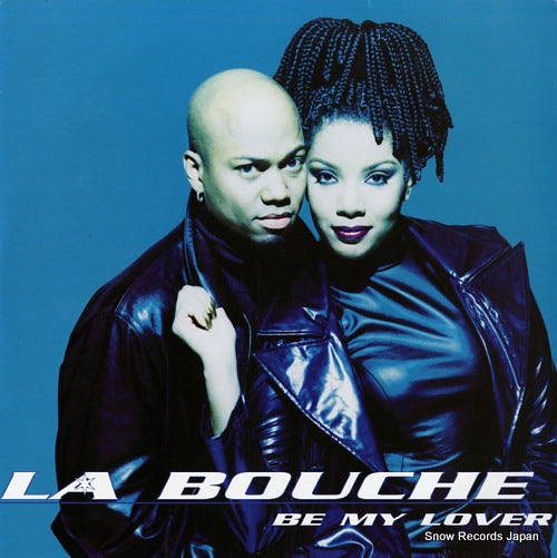 LA BOUCHE be my lover 74321339821