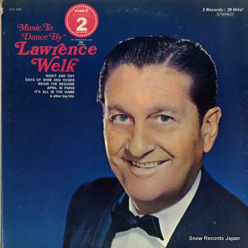 WELK, LAWRENCE music to dance by PTP2005