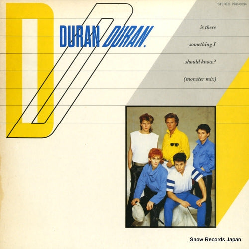 DURAN DURAN is there something i should know? / special d.j. copy PRP-8234