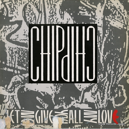 CHIP CHIP let me give you all my love FL8435