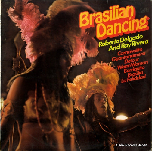 DELGADO, ROBERTO, AND RAY RIVERA brasilian dancing 2489532