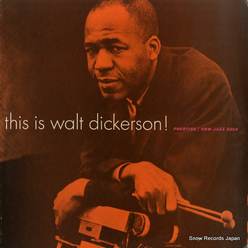 DICKERSON, WALT this is walt dickerson NJLP8254