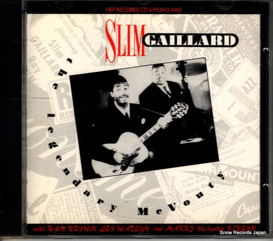 GAILLARD, SLIM the legendary mcvouty HEPCD6