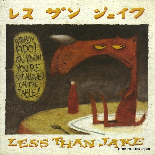 LESS THAN JAKE bad boy fido! you know you're not allowed on the table! NIR-022