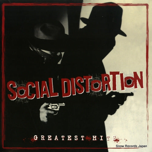 SOCIAL DISTORTION greatest hits 70930-43548-1
