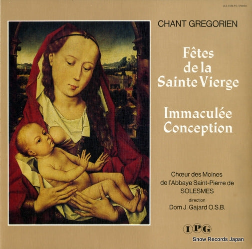 GAJARD, DOM JOSEPH fetes de la sainte vierge/immaculee conception ULX-3338-PG