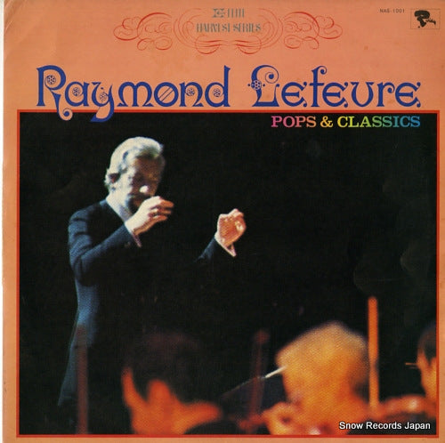 LEFEVRE, RAYMOND raymond lefevre / pops & classics NAS-1001