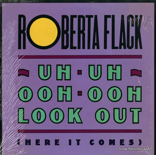 FLACK, ROBERTA uh-uh ooh-ooh look out (here it comes) 0-86453