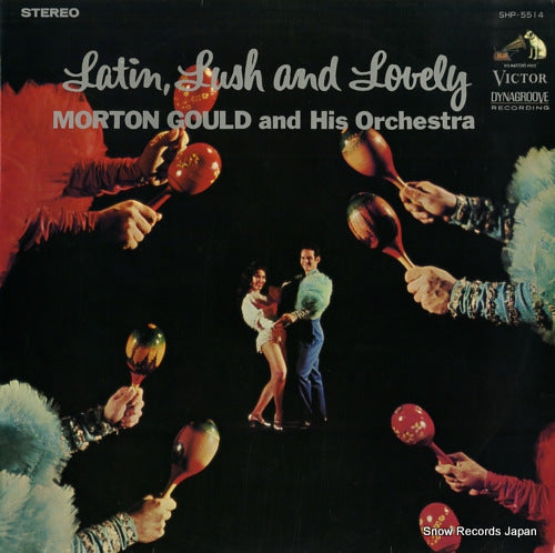 GOULD, MORTON latin, lush and lovely SHP-5514