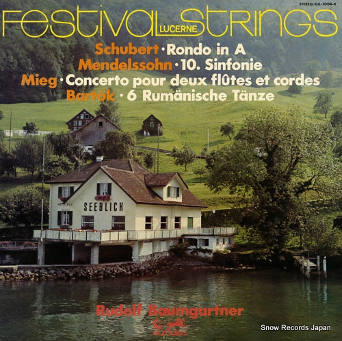 FESTIVAL STRINGS LUCERNE schubert; rond in a OX-1004-K