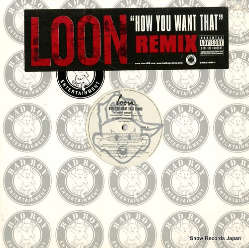 LOON how you want that(remix) UNIR21050-1