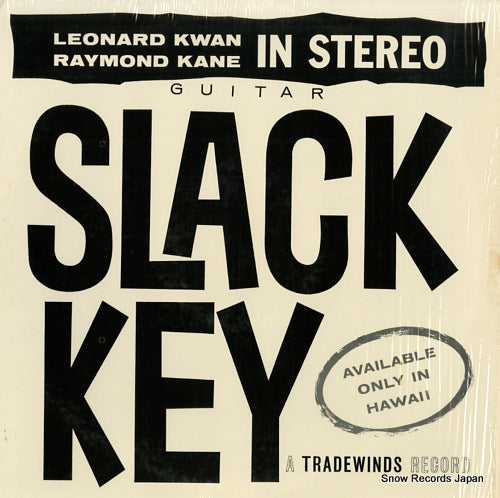 KWAN, LEONARD, AND RAYMOND KANE slack key TS-106