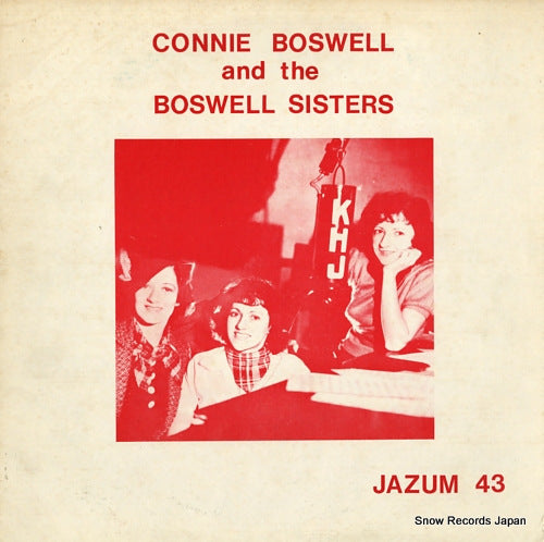 BOSWELL, CONNIE, AND THE BOSWELL SISTERS connie boswell and the boswell sisters JAZUM43
