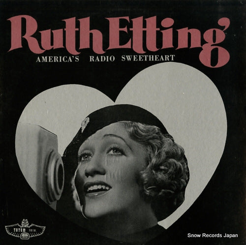 ETTING, RUTH america's radio sweetheart TOTEM1018