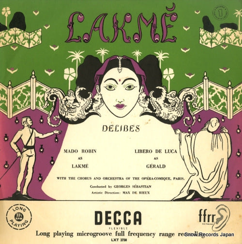 SEBASTIAN, GEORGE delibes; lakme LXT2738