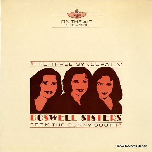 BOSWELL SISTERS, THE the three syncopatin' boswell sisters from the sunny south TOTEM1042