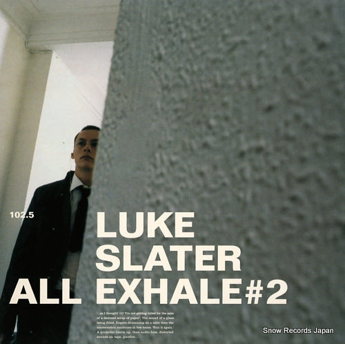 SLATER, LUKE all exhale #2 L12NOMU79