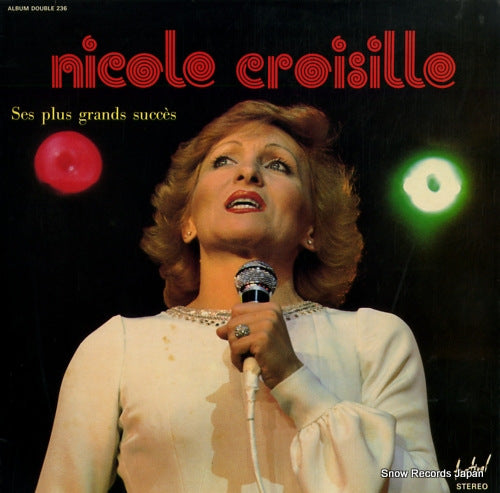 CROISILLE, NICOLE ses plus grands succes ALBUMDOUBLE236