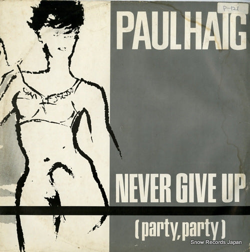 HAIG, PAUL never give up (party, party) 12IS124